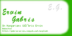 ervin gabris business card